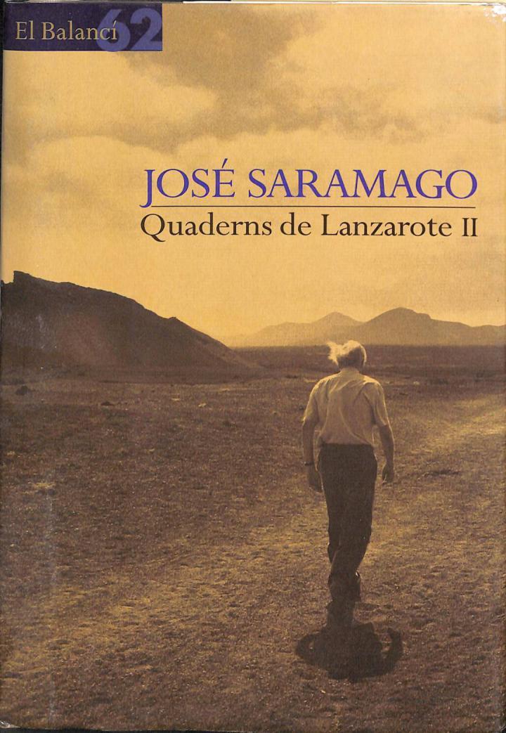 QUADERNS DE LANZAROTE II (1996 - 1997) (CATALÁN). | 9788429749892 | JOSE SARAMAGO