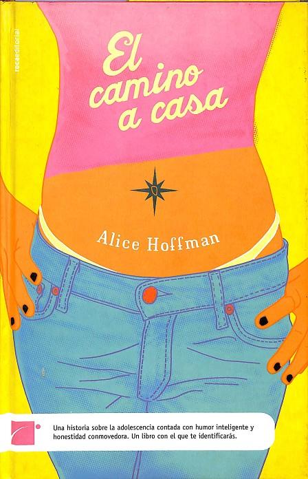 EL CAMINO A CASA | ALICE HOFFMAN