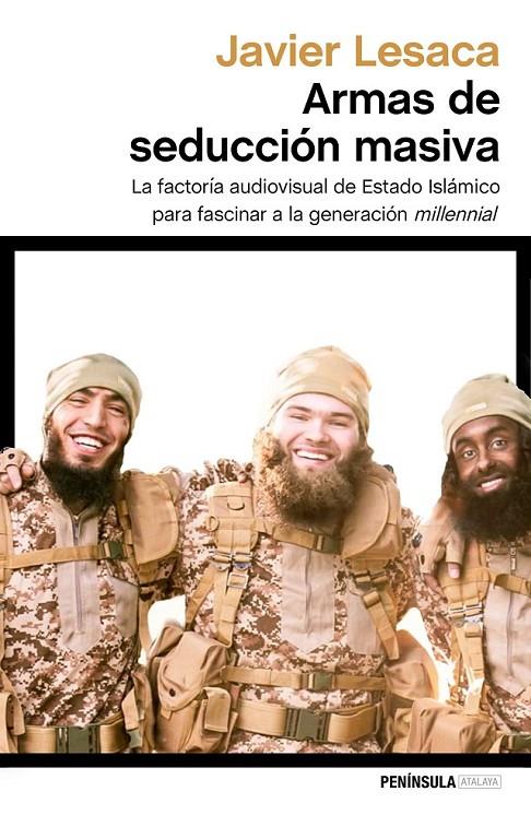 ARMAS DE SEDUCCIÓN MASIVA | 9788499426143 | LESACA, JAVIER