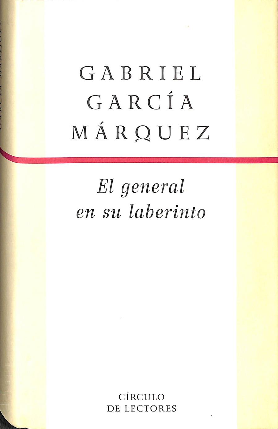EL GENERAL EM SU LABERINTO | 9788467204384 | GABRIEL GARCIA MARQUEZ