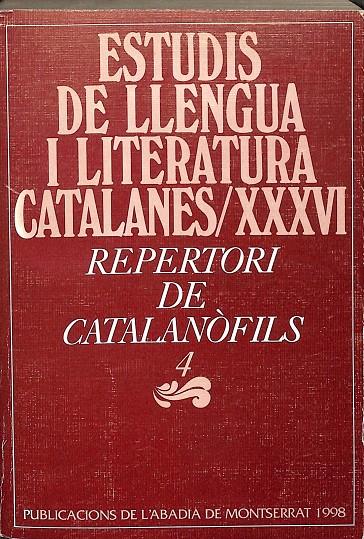 ESTUDIS DE LLENGUA I LITERATURA CATALANES XXXVI VOLUM IV (CATALÁN) | JENNY BRUMME