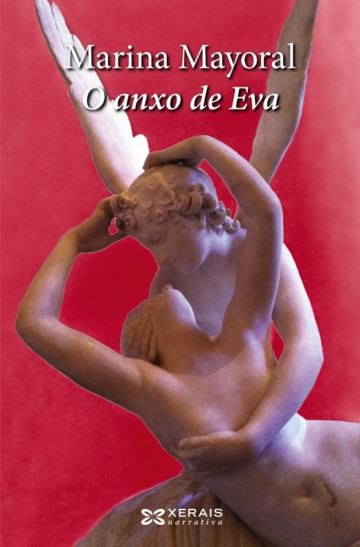 O ANXO DE EVA - (GALLEGO) | 9788499145167 | MAYORAL, MARINA