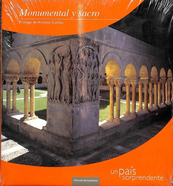 MONUMENTAL Y SACRO  / COLECCIÓN UN PAÍS SORPRENDENTE/ PRECINTADO | 9788467219814 | ANTONIO COLINAS