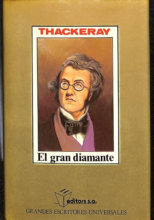 EL GRAN DIAMANTE | W.M. THACKERAY