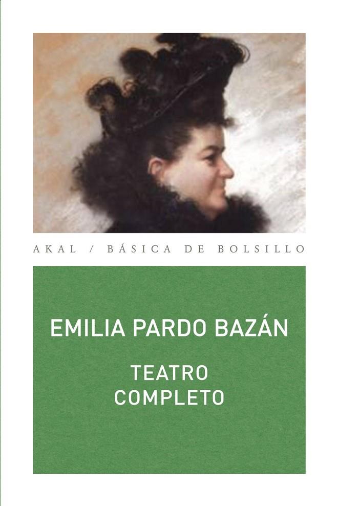 TEATRO COMPLETO | PARDO BAZÁN, EMILIA