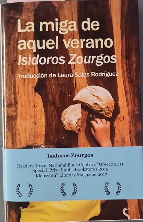 LA MIGA DE AQUEL VERANO | ISIDOROS ZOURGOS