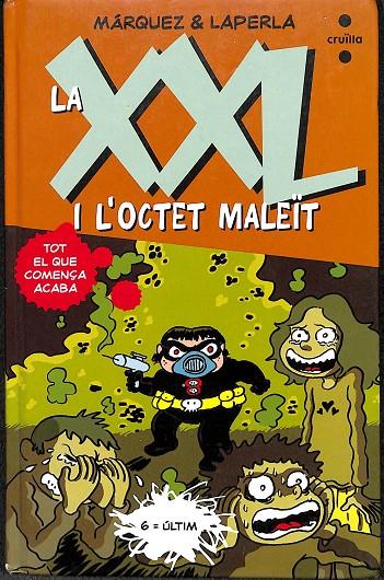 LA XXL - I L'OCTET MALEIT Nº 6 (CATALÁN) | MÁRQUEZ TAÑÁ, EDUARD