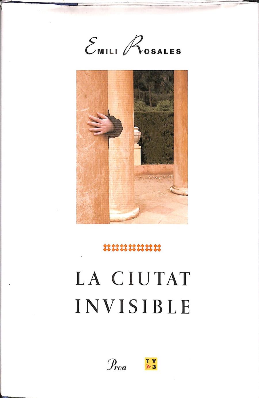 LA CIUTAT INVISIBLE (CATALÁN) | EMILI ROSALES