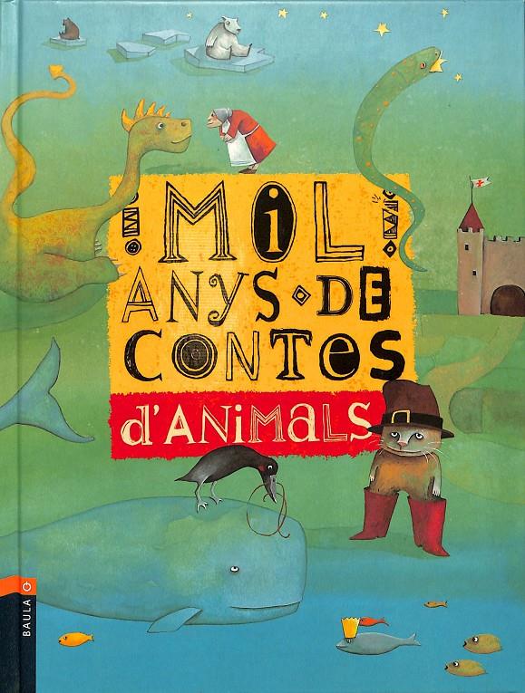 MIL ANYS DE CONTES D'ANIMALS (CATALÁN) | 9788447907731 | V.V.A