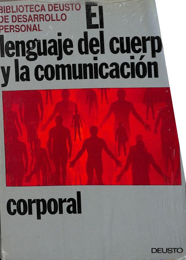 EL LENGUAJE DEL CUERPO Y LA COMUNICACION | V.V.A