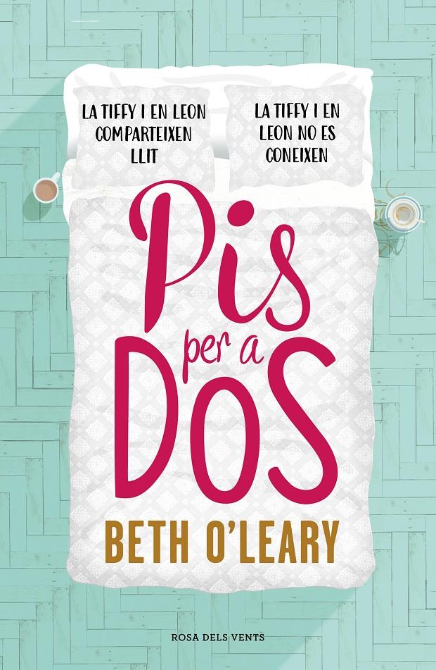 PIS PER A DOS (CATALÁN) | 9788417627164 | O'LEARY, BETH