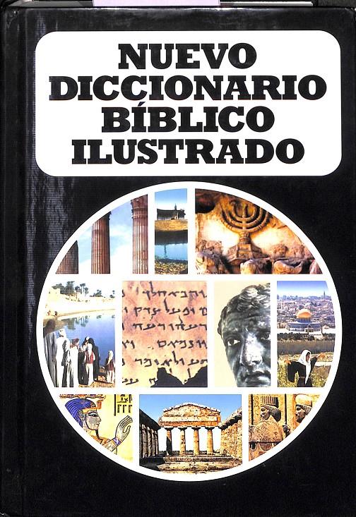 NUEVO DICCIONARIO BÍBLICO ILUSTRADO | 9788476450499 | VILA VENTURA, SAMUEL / ESCUAIN SANZ, SANTIAGO