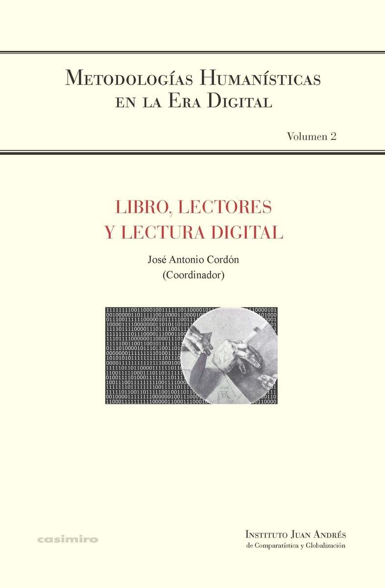 LIBRO LECTORES Y LECTURA DIGITAL | 9788494660382 | CORDÓN JOSÉ ANTONIO