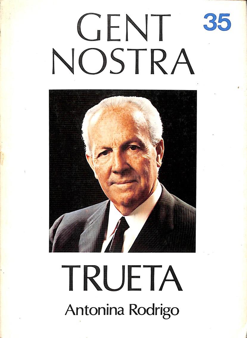 TRUETA Nº 35 GENT NOSTRA  (CATALÁN) | ANTONINA RODRIGO