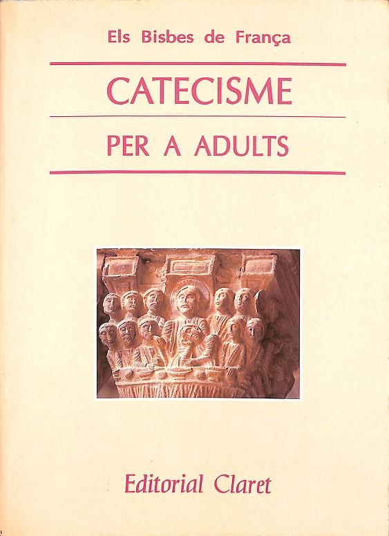 CATECISME PER A ADULTS (CATALÁN) | V.V.A