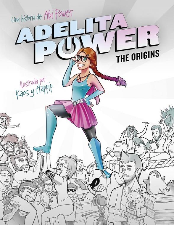 ADELITA POWER THE ORIGINS (CASTELLANO) | POWER, ABI