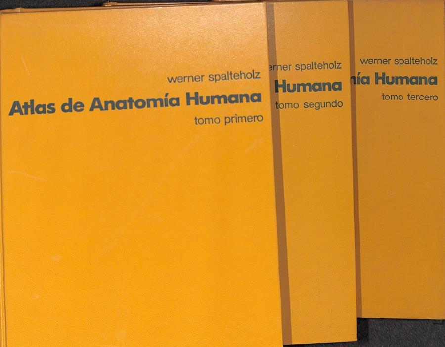 ATLAS DE ANATOMIA HUMANA TOMO 1 , 2 , 3    -   3 TOMOS | WERNER SPALTEHOLZ