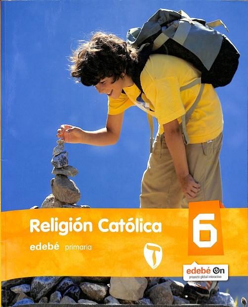 RELIGIÓN CATÓLICA 6. PRIMARIA 6 (CATALÁN) | EDEBÉ, OBRA COLECTIVA