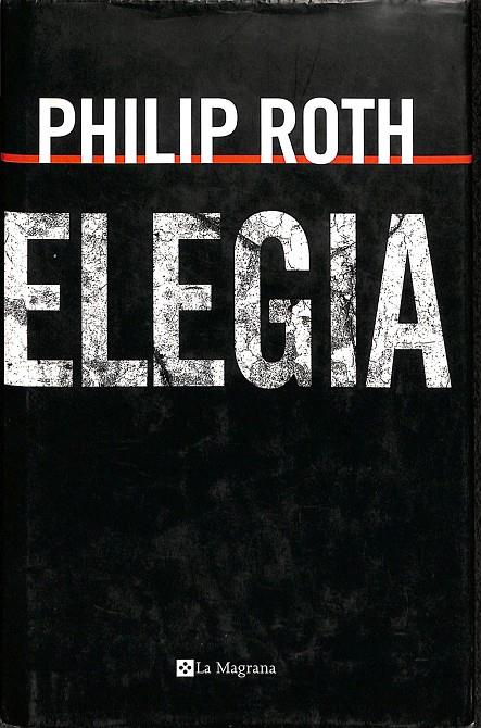 ELEGIA | ROTH PHILIP