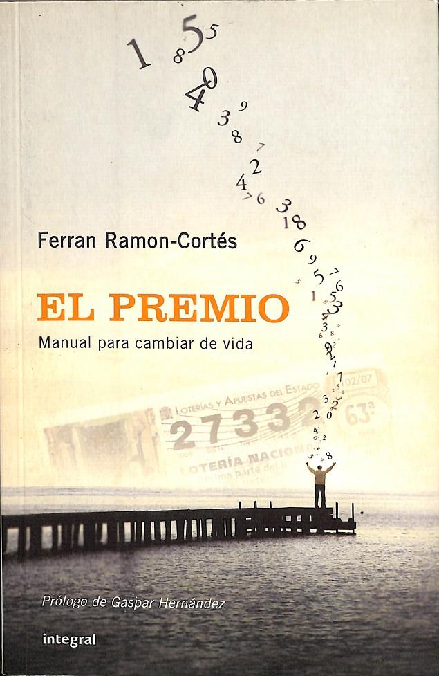 EL PREMIO MANUAL PARA CAMBIAR DE VIDA | RAMON-CORTÉS FERRAN