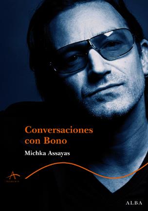 CONVERSACIONES CON BONO | 9788484282969 | MICHKA ASSAYAS