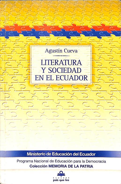 LITERATURA Y SOCIEDAD EN EL ECUADOR | AGUSTÍN CUEVA