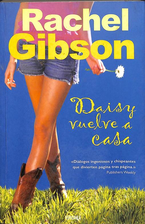 DAISY VUELVEN A CASA | RACHEL GIBSON