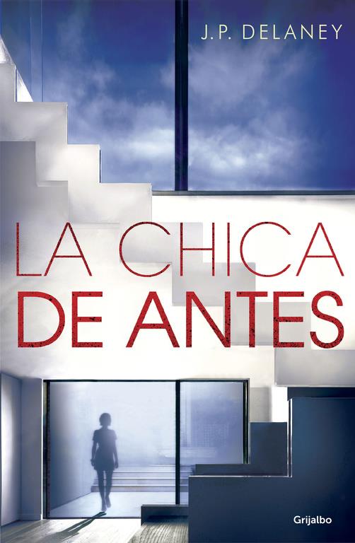 LA CHICA DE ANTES | 9788425355271 | DELANEY, J.P.