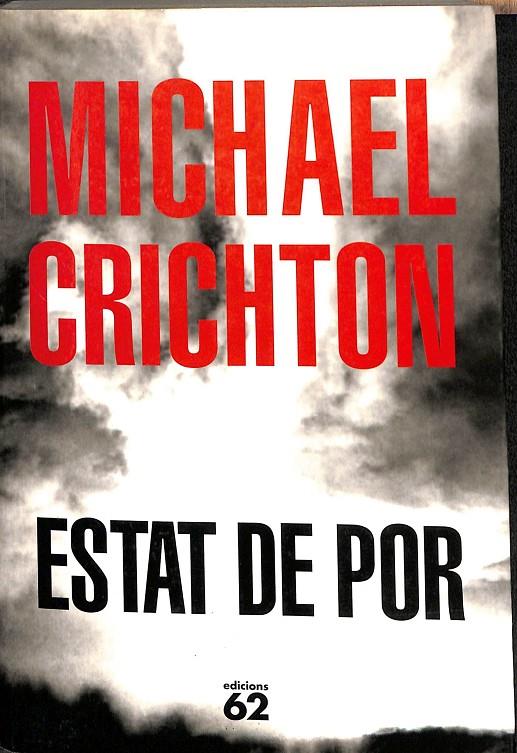 ESTAT DE POR (CATALÁN) | CRICHTON, MICHAEL