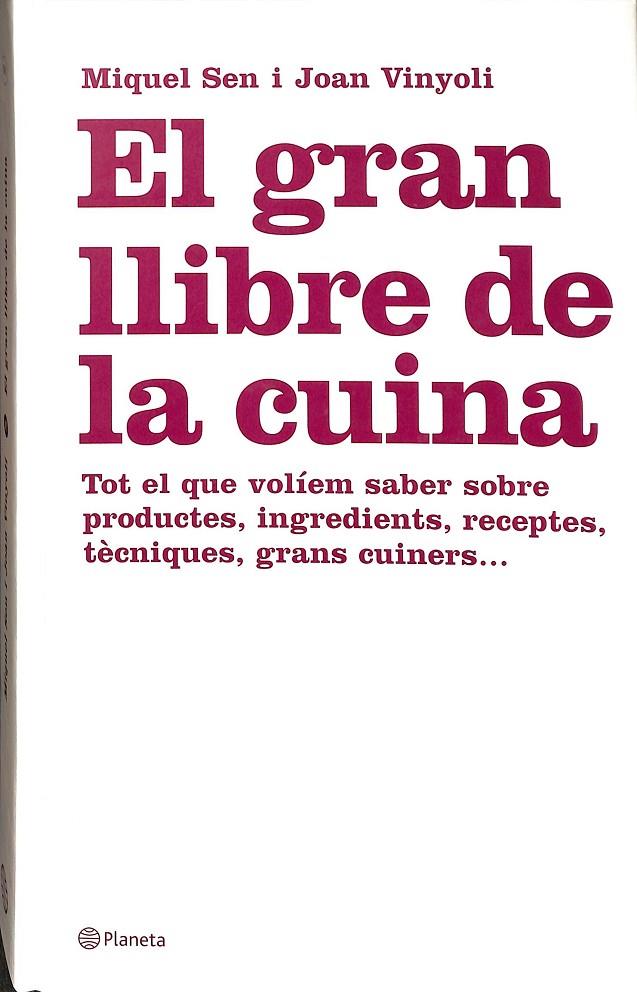 EL GRAN LLIBRE DE LA CUINA (CATALÁN) | VINYOLI / JOAN SENY, MIQUEL
