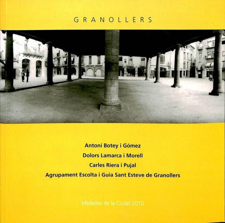 GRANOLLERS MEDALLES DE LA CUITAT 2010 (CATALÁN) | AA VV