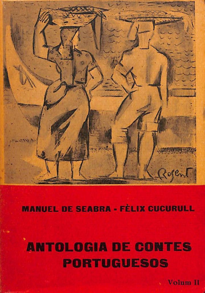 ANTOLOGIA DE CONTES PORTUGUESOS  VOLUM II (CATALÁN) | FELIX SEABRA / MANUEL DE Y CUCURULL