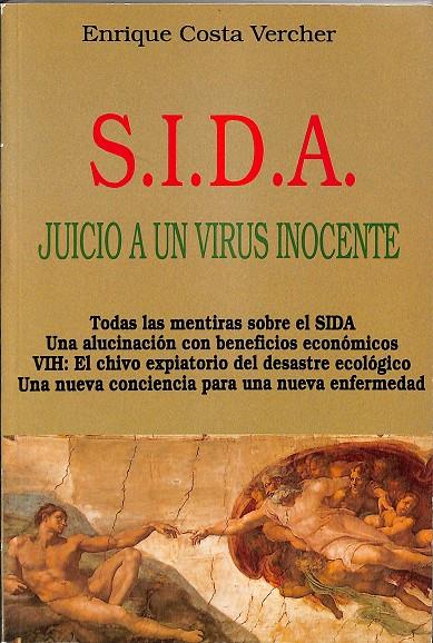 S.I.D.A JUICIO A UN VIRUS INOCENTE | ENRIQUE COSTA VERCHER