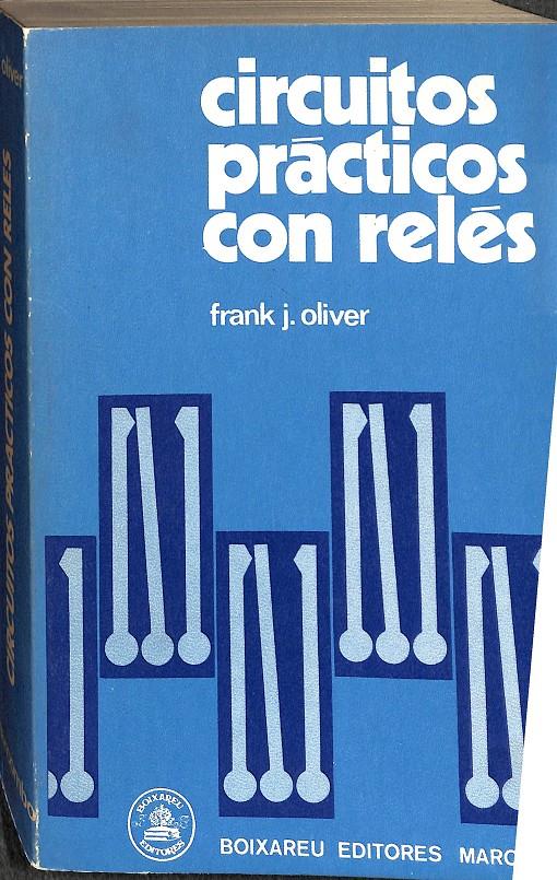 CIRCUITOS PRÁCTICOS CON RELES | 9788426702414 | OLIVER, FRANK J.
