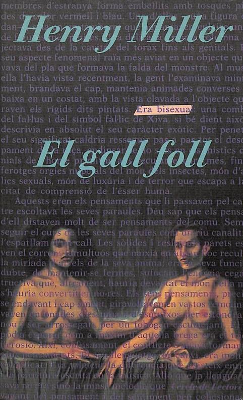 EL GALL FOLL | HENRY MILLER