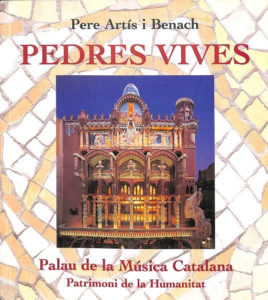 PEDRES VIVES (CATALÁN) | PERE ARTÍS I BENACH