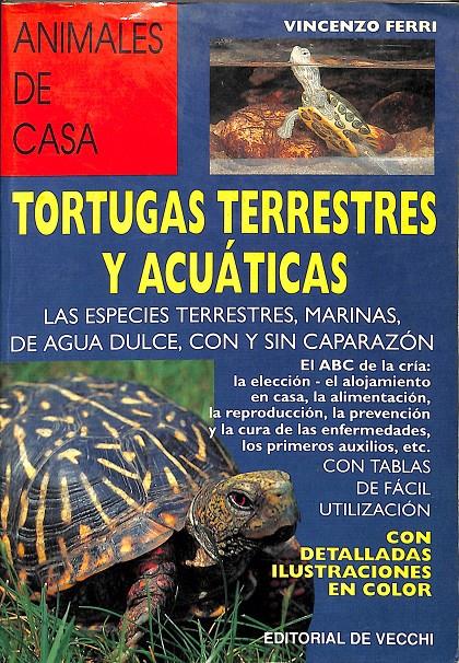 TORTUGAS TERRESTRES Y ACUÁTICAS | 9788431511098 | FERRI, VINCENZO
