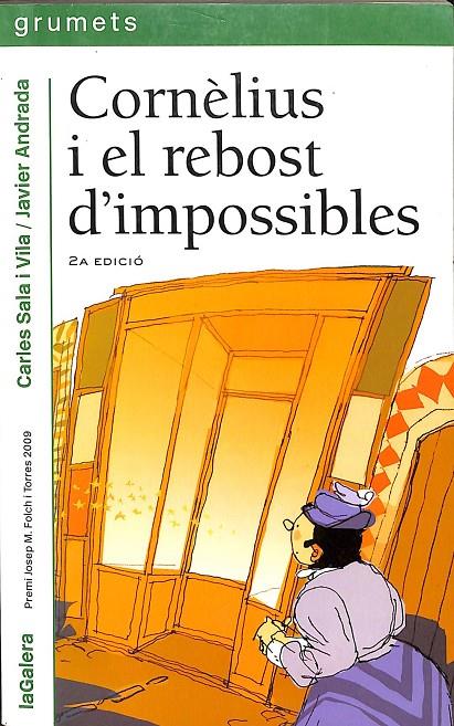 CORNÈLIUS I EL REBOST D'IMPOSSIBLES (CATALÁN) | SALA I VILA, CARLES