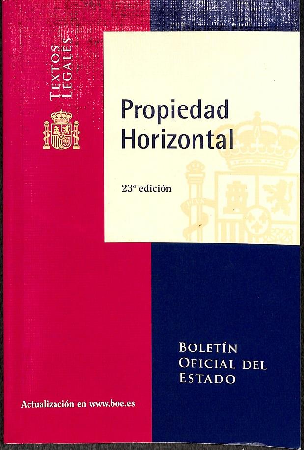 PROPIEDAD HORIZONTAL - BOLETÍN OFICIAL DEL ESTADO | 9788434018310