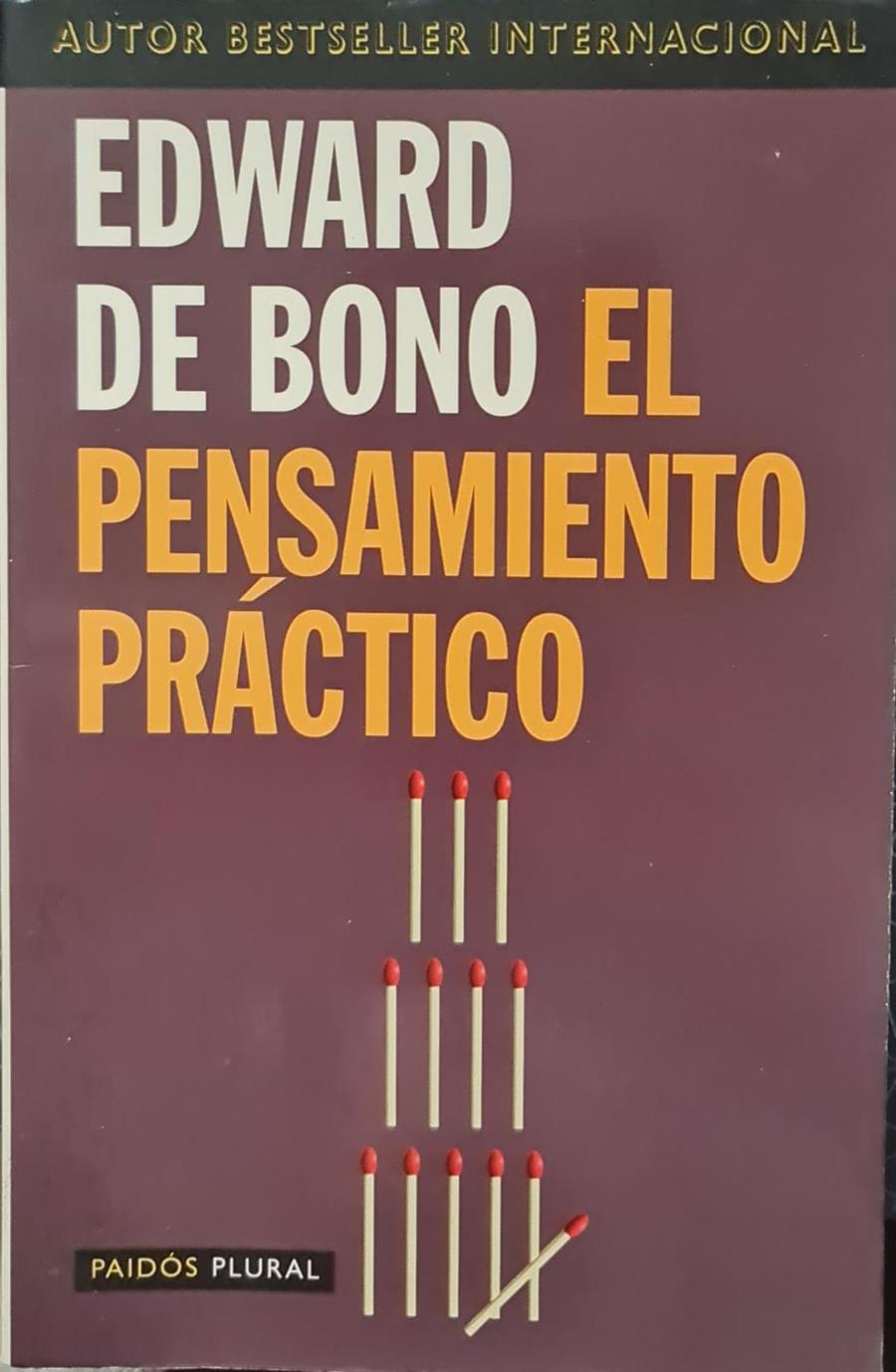 EL PENSAMIENTO PRÁCTICO | BONO, EDWARD DE