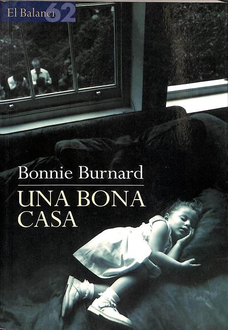 UNA BONA CASA (CATALÁN) | BURNARD, BONNIE