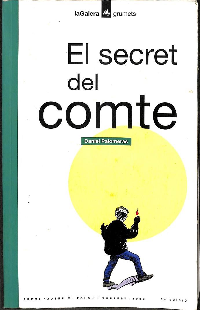 EL SECRET DEL COMTE (CATALÁN) | PALOMERAS I CASADEJÚS, DANIEL