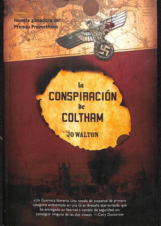 LA CONSPIRACION DE COLTHAM | WALTON, JO