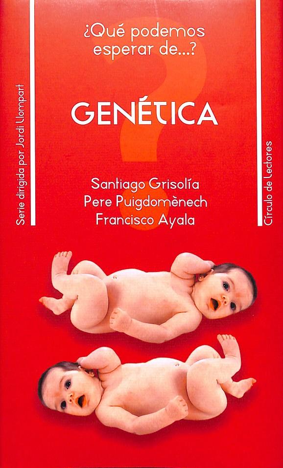 GENÉTICA | 9788422696698 | SANTIAGO GRISOLÍA - PERE PUIGDOMÈNECH - FRANCISCO AYALA