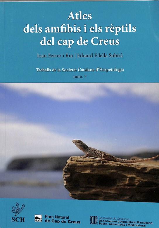 ATLES DELS AMFIBIS I ELS RÈPTILS DEL CAP DE CREUS (CATALÁN) | JOAN FERRAR I RIU