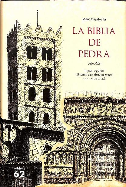 LA BÍBLIA DE PEDRA (CATALÁN) | 9788429773170 | CAPDEVILA CLAPERA, MARC