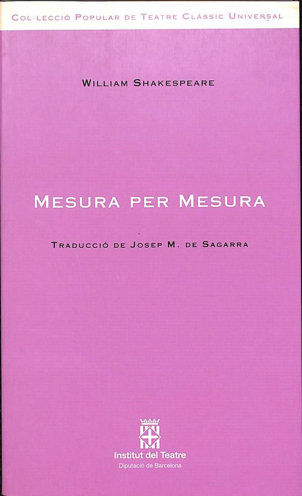 MESURA PER MESURA (CATALÁN) | 9788477945987 | SHAKESPEARE, WILLIAM