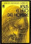 JESÚS EL HIJO DEL HOMBRE | GIBRAN KHALIL GIBRAN