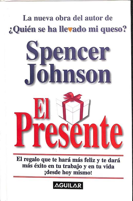 EL PRESENTE | SPENCER JOHNSON