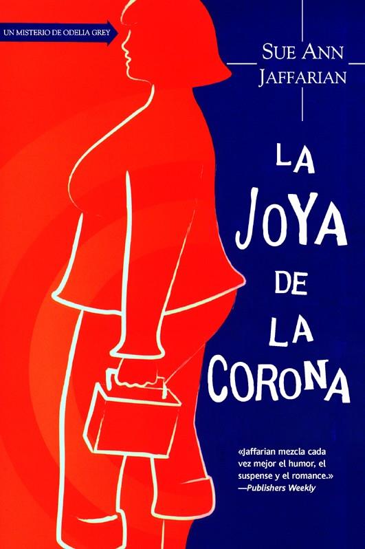 LA JOYA DE LA CORONA | 9788498007213 | SAFFARIAN, SUE ANN